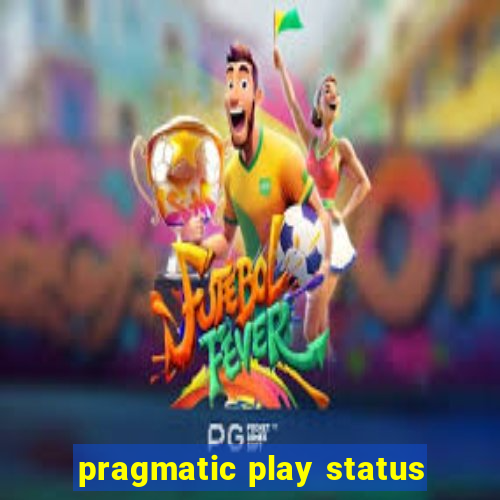 pragmatic play status